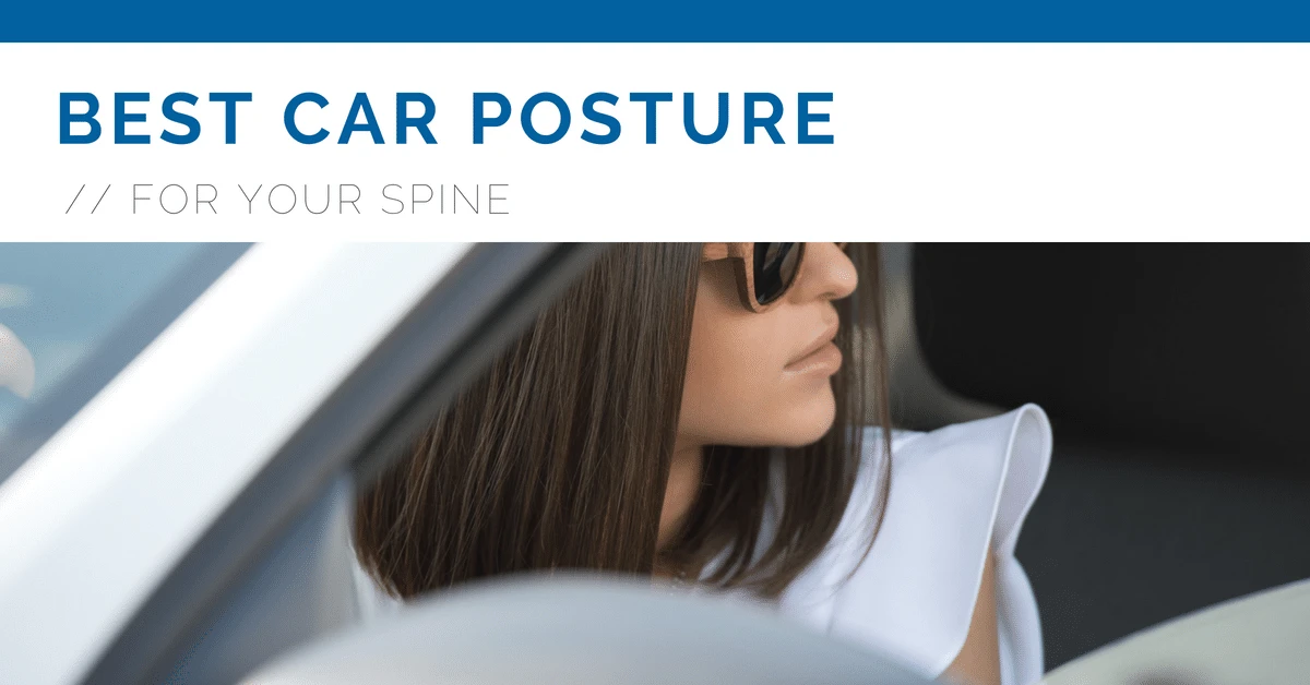 Best Car Posture For Your Spine in West Des Moines IA