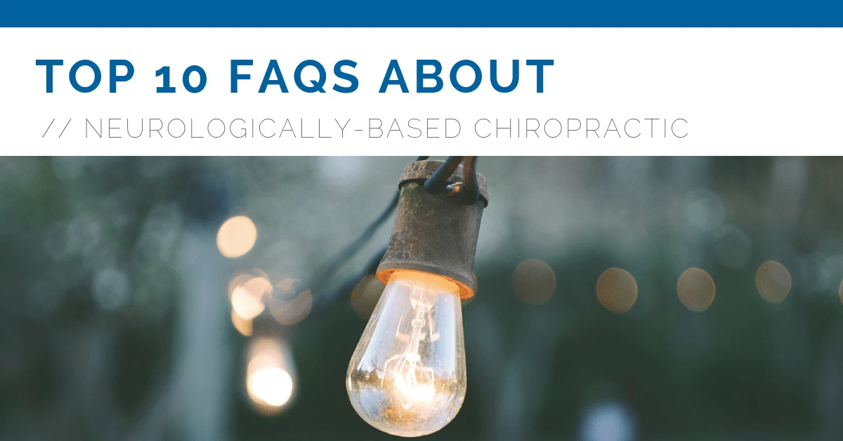 Top 10 Most Frequently Asked Questions About Neurologically-Based Chiropractic in West Des Moines IA