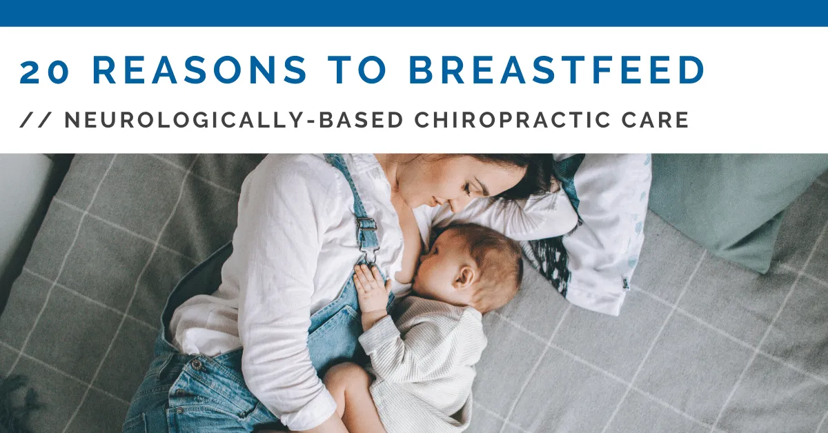 Chiropractic West Des Moines IA 20 Reasons to Breastfeed