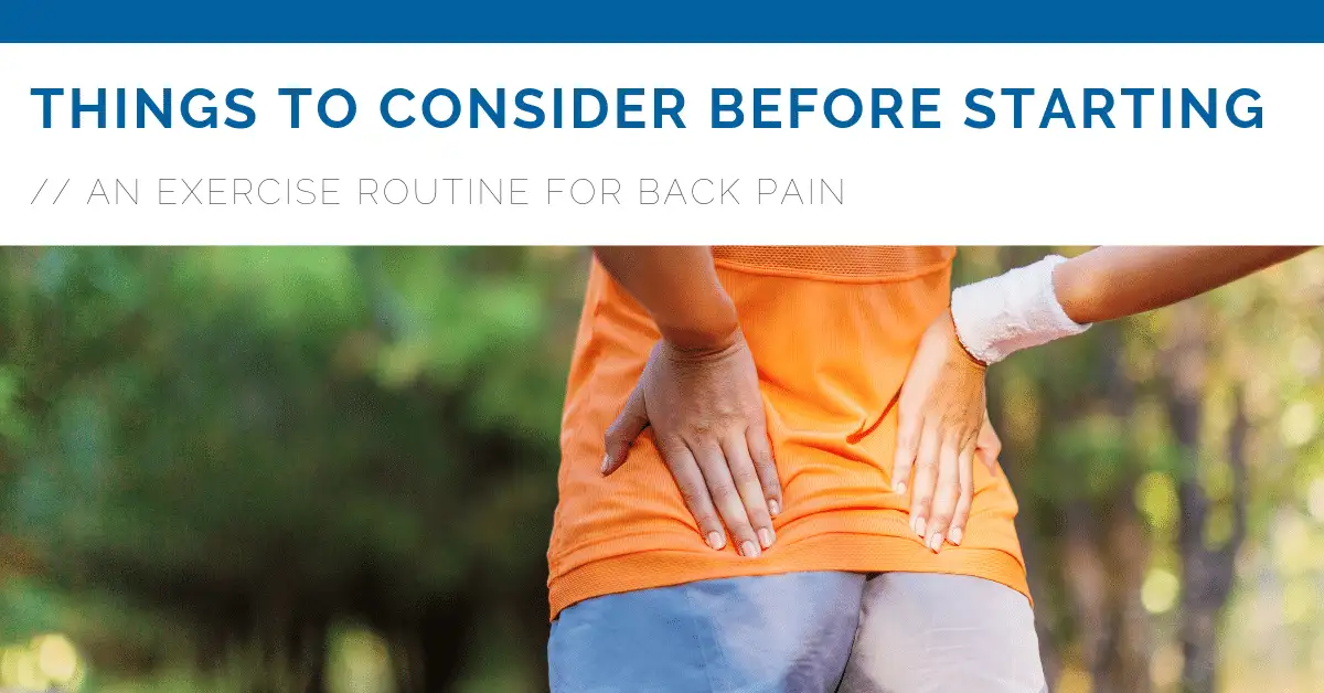 Things To Consider Before Starting Back Pain Exercises in West Des Moines IA